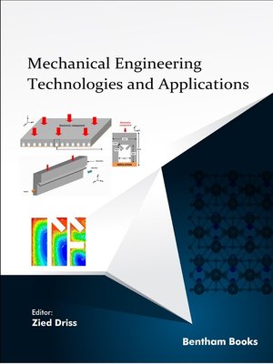 cover image of Mechanical Engineering Technologies and Applications